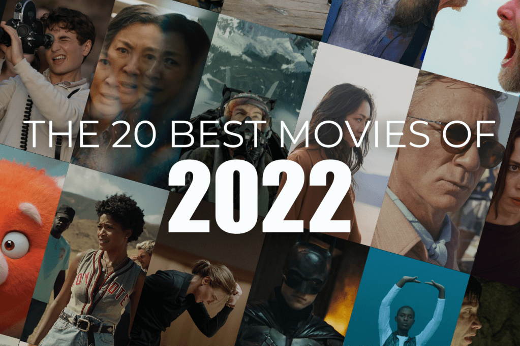The 20 Best Movies of&nbsp;2022