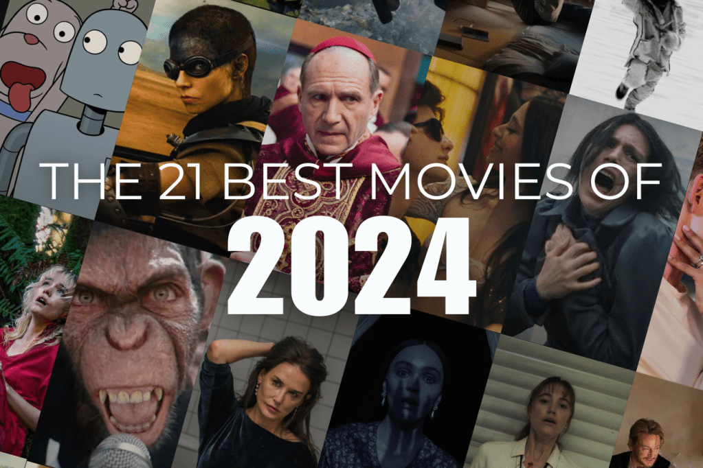The 21 Best Movies of&nbsp;2024